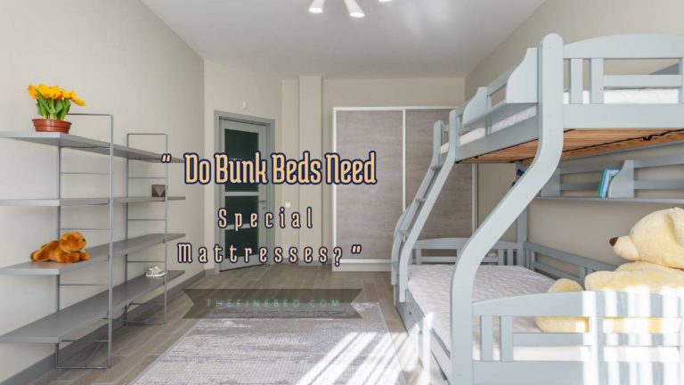 Do Bunk Beds Need Special Mattresses? Top 6 Picks Compared